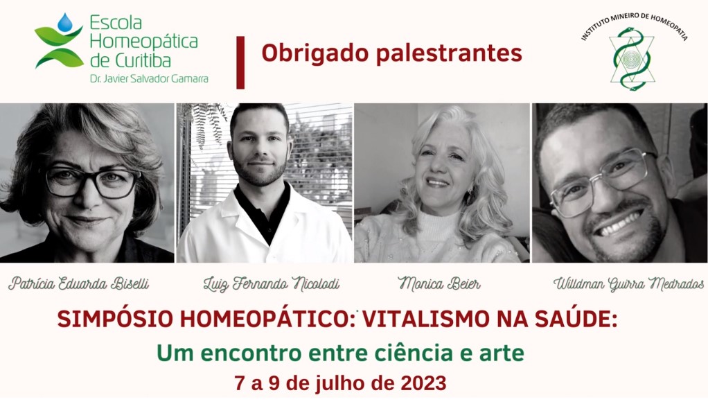 Agradecimento aos palestrantes do  Simpósio Homeopático Vitalismo na Saúde – Julho 2023. 